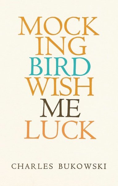 Mockingbird Wish Me Luck (häftad)
