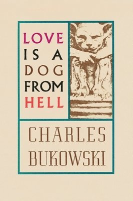 Love is a Dog From Hell (hftad)