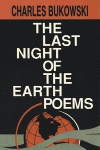 The Last Night of the Earth Poems (häftad)