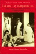 Theatres of Independence: Drama, Theory, and Urban Performance in India Since 1947 (hftad)