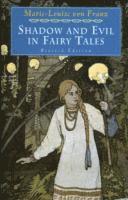 Shadow and Evil in Fairy Tales (häftad)