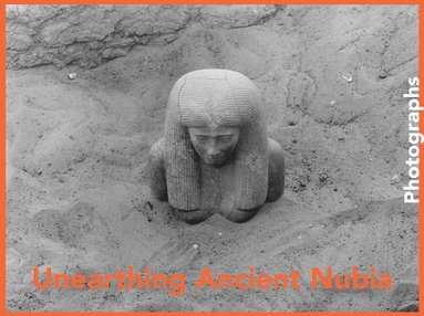 Unearthing Ancient Nubia (inbunden)