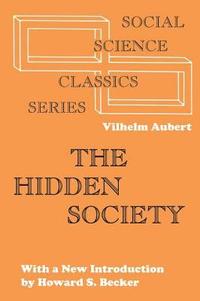 The Hidden Society (häftad)