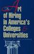 The Art of Hiring in America's Colleges and Universities