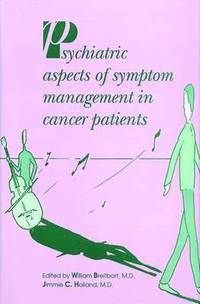 Psychiatric Aspects of Symptom Management in Cancer Patients (inbunden)