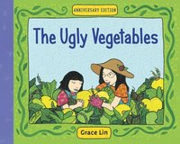 The Ugly Vegetables (inbunden)