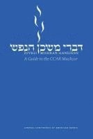 Divrei Mishkan HaNefesh: A Guide to the CCAR Machzor (hftad)