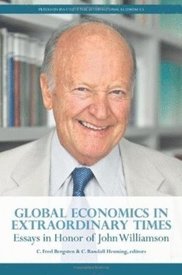 Global Economics in Extraordinary Times - Essays in Honor of John Williamson (hftad)