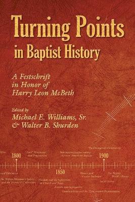 Turning Points in Baptist History (hftad)