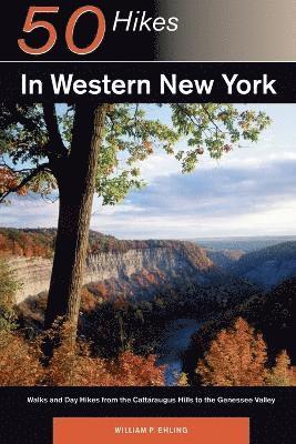Explorer's Guide 50 Hikes in Western New York (hftad)