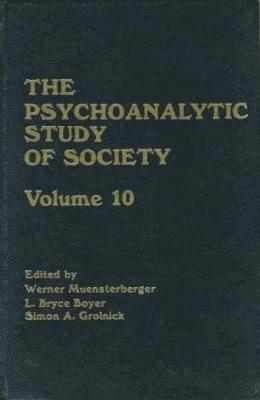 The Psychoanalytic Study of Society, V. 10 (inbunden)