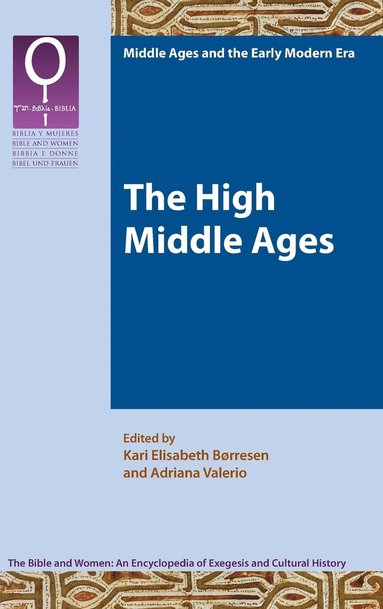 The High Middle Ages (inbunden)