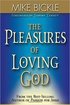Pleasures of Loving God