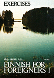Finnish for Foreigners 1 Exercises (häftad)