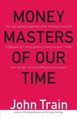 Money Masters of Our Time (inbunden)