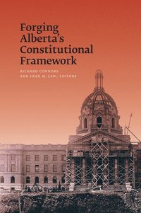 Forging Alberta's Constitutional Framework (hftad)