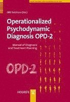 Operationalized Psychodynamic Diagnosis OPD-2 (inbunden)