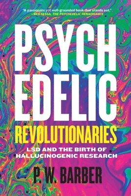 Psychedelic Revolutionaries (hftad)