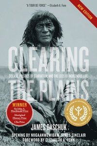 Clearing the Plains (inbunden)