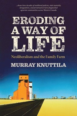 Eroding a Way of Life (häftad)