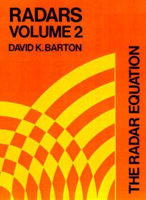 The Radar Equation (inbunden)