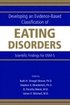 Developing an Evidence-Based Classification of Eating Disorders