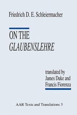 On the Glaubenslehre (häftad)