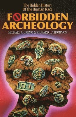 Forbidden Archeology (inbunden)