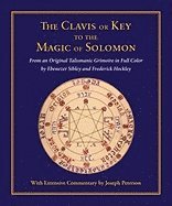 Clavis or Key to the Magic of Solomon (inbunden)