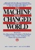 Machine That Changed the World