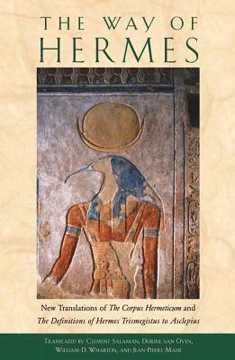 The Way of Hermes: New Translations of the Corpus Hermeticum and the Definitions of Hermes Trismegistus to Asclepius (inbunden)
