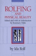 Rolfing and Physical Reality (hftad)
