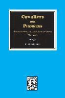 Cavaliers and Pioneers: Abstracts of Virginia Land Patents and Grants, 1623-1666. (häftad)