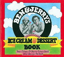 Ben & Jerry's Homemade Ice Cream & Dessert Book (häftad)