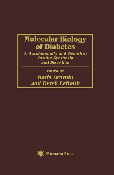 Molecular Biology of Diabetes (häftad)