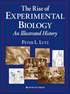 The Rise of Experimental Biology