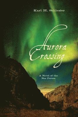 Aurora Crossing (inbunden)
