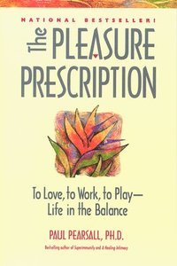 The Pleasure Prescription (hftad)