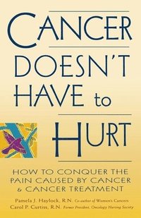Cancer Doesn't Have to Hurt (hftad)