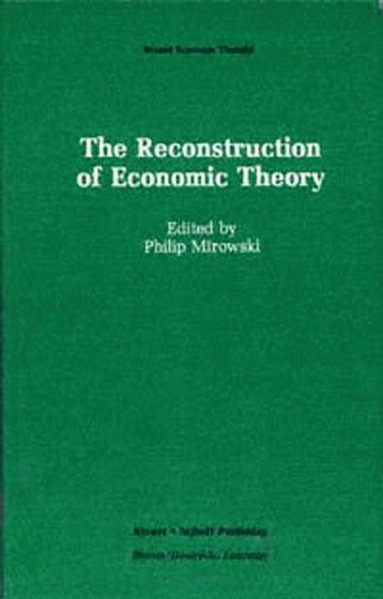 Reconstruction of Economic Theory (häftad)