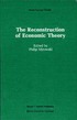 Reconstruction of Economic Theory