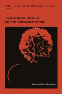 Thromboplastin Calibration and Oral Anticoagulant Control (inbunden)