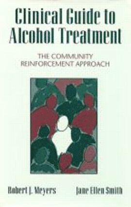 Clinical Guide to Alcohol Treatment (häftad)