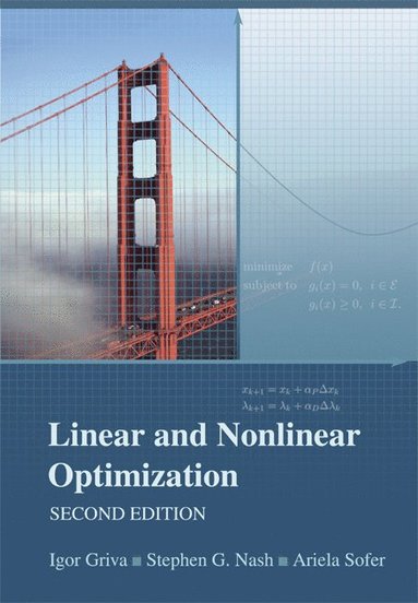 Linear and Nonlinear Optimization (inbunden)