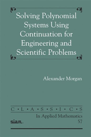 Solving Polynominal Systems Using Continuation for Engineering and Scientific Problems (hftad)