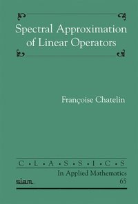 Spectral Approximation of Linear Operators (hftad)