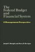 The Federal Budget and Financial System
