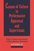 Causes of Failure in Performance Appraisal and Supervision