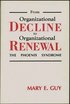 From Organizational Decline to Organizational Renewal