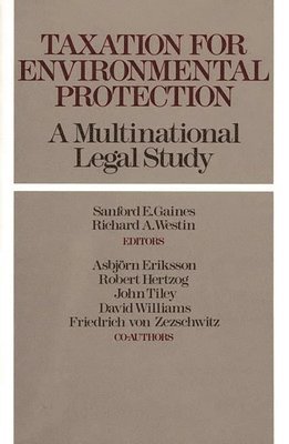 Taxation for Environmental Protection (inbunden)